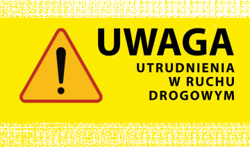 OGŁOSZENIE O CZASOWYM ZAMKNIĘCIU DROGI DO GLINKI