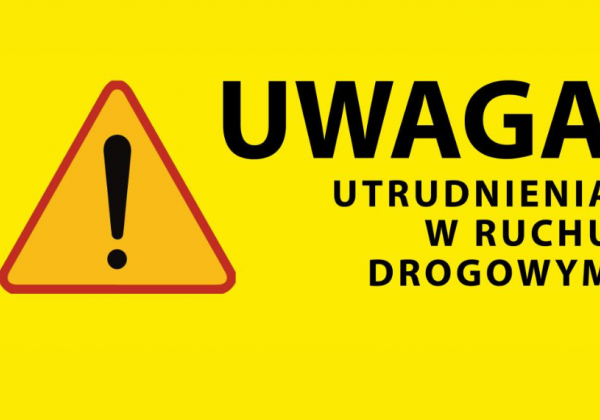 OGŁOSZENIE O CZASOWYM ZAMKNIĘCIU DROGI DO GLINKI